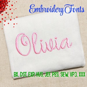 May include: Embroidery font design for the name Olivia in pink thread on a white fabric background. The text "BX, DST, EXP, HUS, JEF, PES, SEW, VP3, XXX" is below the name.