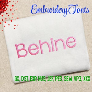 SALE!  Behind font Embroidery Fonts 5 size Instant Download 9 Formats Embroidery Pattern Machine Embroidery design PES BX Fonts