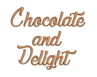 SALE ! 4 size Chocolate and Delight Embroidery Fonts 8 Formats Instant Download  Embroidery Pattern Machine Embroidery design PES