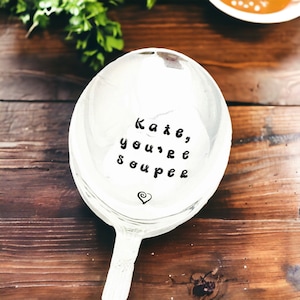 Youre Souper Spoon, Personalized Soup Spoon, Custom Stamped Spoon, Soup Lover Gift