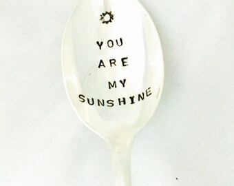 You Are My Sunshine, Sunshine Spoon, Stamped Vintage Spoon