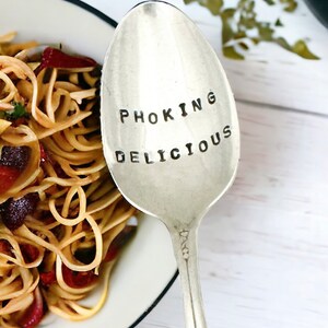 Phoking Delicious Stamped Spoon, Hostess Gift, Gift For Cook