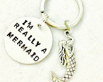 I'm Really A Mermaid Keychain, Mermaid Lover Gift, Mermaid at Heart, Little Mermaid Keychain