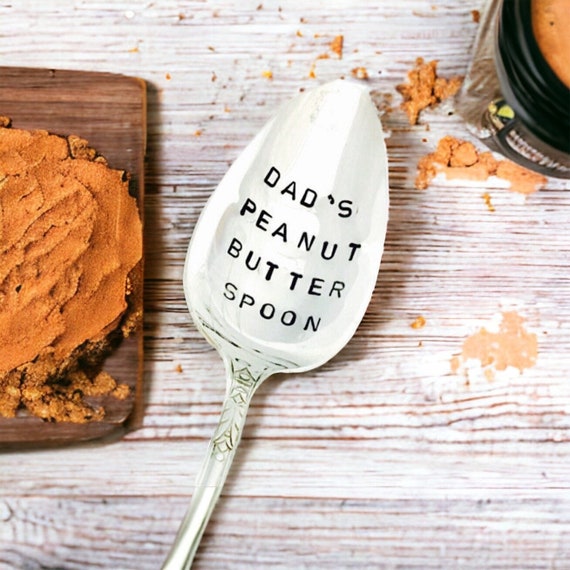 Dad's Peanut Butter Spoon, Gift for Dad, Peanut Butter Lover 