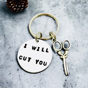 I Will Cut You Keychain, Gift for Hairdresser, Gift for Stylist, Gift for Cosmetology Student