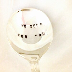 Funny 'No Soup For You' Engraved Spoon, 7 Inch Stainless Steel, Seinfeld Quote Novelty Gift - View #9
