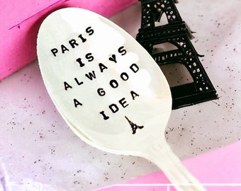 Paris ist immer eine gute Idee, ich liebe Paris Löffel, Geschenk für Paris Liebhaber