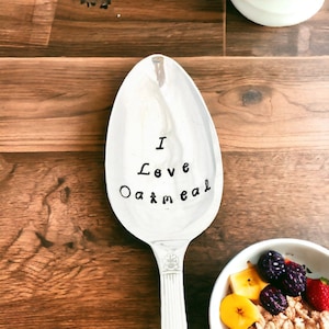 I Love Oatmeal, Gift for Oatmeal Lover, Healthy Eating, Breakfast Spoon, Eat Clean, Nourish to Flourish