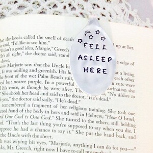 Fell Asleep Here Bookmark, Book Lover Gift, Book Club Gift, Stamped Spoon Bookmark