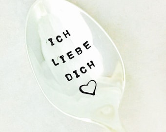 Ich Liebe Dich, I Love You Spoon, German I Love You Spoon, Valentines Gift, Gift for Her, Gift for Him