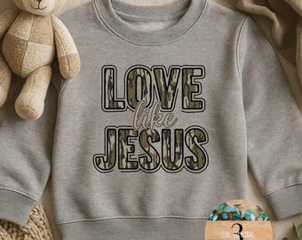 Camo Love Like Jesus Youth Toddler Shirt