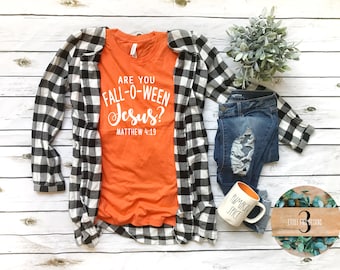 Christian Halloween Shirt Are You Fall-o-ween Jesus