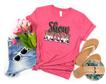 Show Mom Shirt Pig