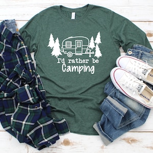 Adult Unisex  I'd Rather Be Camping Shirt