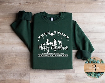 Christian Christmas True Story Shirt