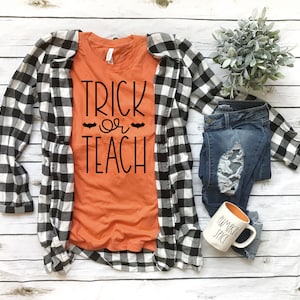 Teacher Halloween Shirt Trick or Teach