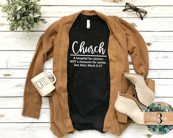 Church Definition Shirt Mark 2:17