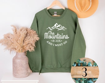 The Mountains are Calling and I Must Go Unisex Adult Shirt