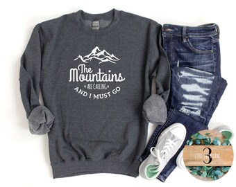 The Mountains are Calling and I Must Go Unisex Adult Shirt