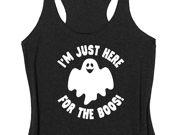 HALLOWEEN Shirt. I'm Just Here For The Boos. Happy Halloween. Drink Up Witches. Halloween Drinking Party Shirt. Funny Halloween. Ghost.
