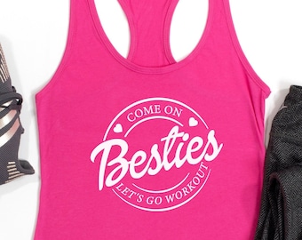 Workout Halloween. Come On Besties Let's Go Workout.Fitness Tank. Matching Shirt Running Tank. Gym Tank Come On Let's Go Party. CUSTOM