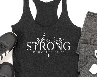 She Is Strong Tank Top. Christian Fitness. Proverbs. Faith and Fitness. Inspirational Shirt. Workout Tank. Yoga Tank.