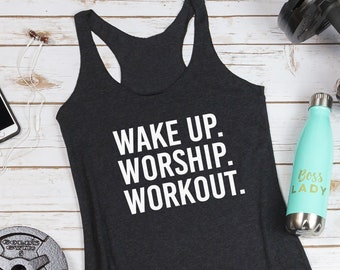 Wake Up Worship Workout © Faith and Fitness. Inspirational Shirt. Workout Tank. Christian Fitness. Exercise Tank. Workout Shirts