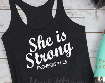 Proverbs 31. She Is Strong Tank Top. Girl Boss. Faith and Fitness. Inspirational Shirt. Workout Tank. Yoga Tank. Christian Fitness Tank