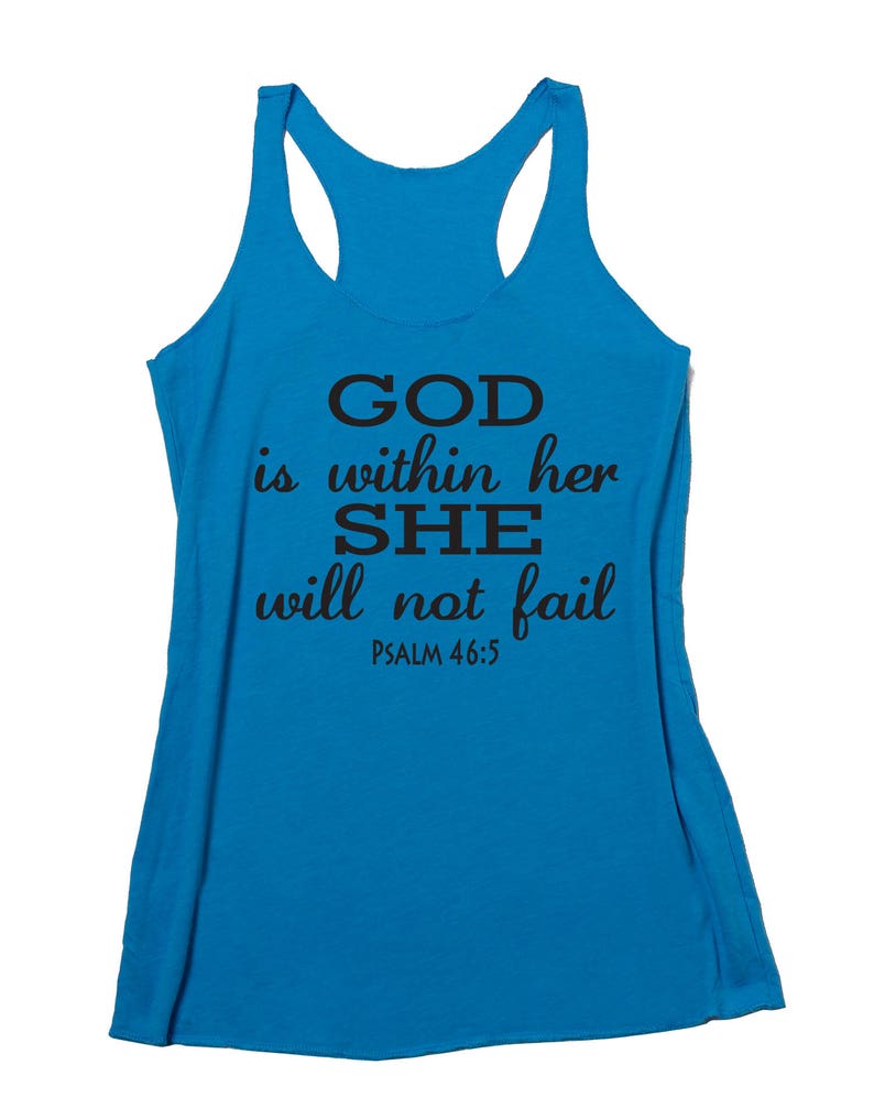 God Is Within Her Shirt. Psalm 46:5. She Is Strong. Faith and | Etsy