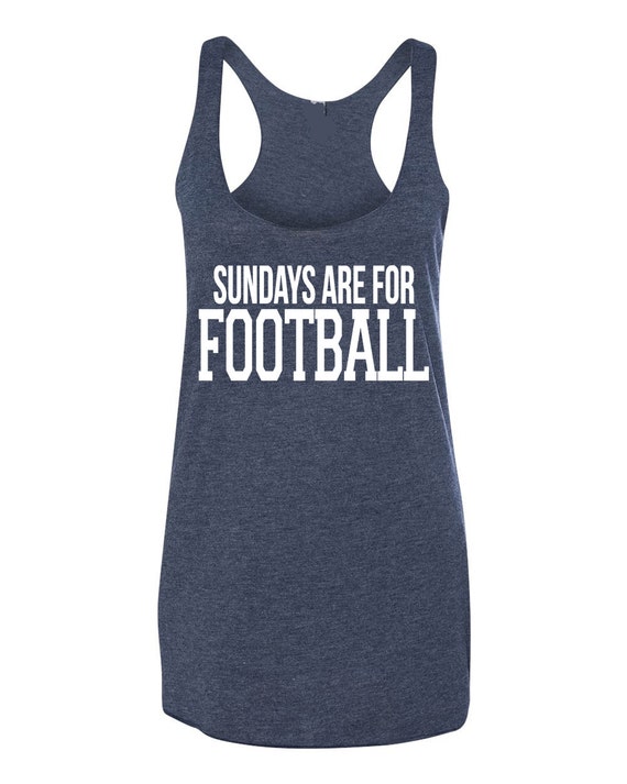 Items similar to Sundays Are For Football Womens Tank Top. Football Mom ...