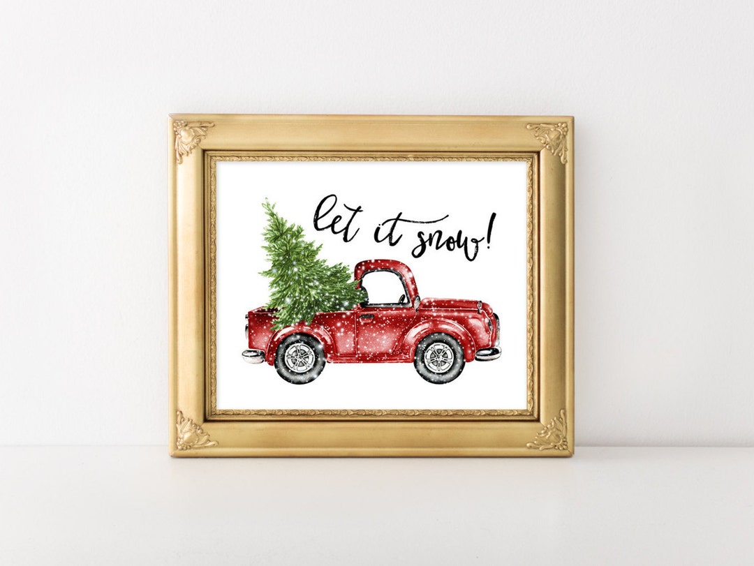 Let It Snow Christmas Printable Art Print, Red Truck, Christmas Tree ...