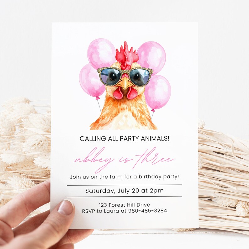 May include: A birthday party invitation featuring a watercolor illustration of a chicken wearing sunglasses and holding pink balloons. The invitation text reads "Calling all party animals! abbey is three."