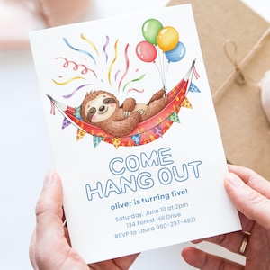 May include: A white invitation card featuring a cartoon sloth relaxing in a hammock, holding balloons. The card reads "COME HANG OUT" and includes party details. Colorful confetti and pennants decorate the design, perfect for a birthday celebration.