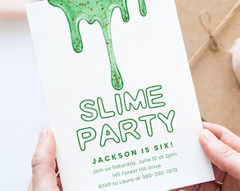 May include: A white invitation card with green text and a green slime design. The words "SLIME PARTY" are prominently displayed, with additional text stating "JACKSON IS SIX!" and event details. The card is held by hands.