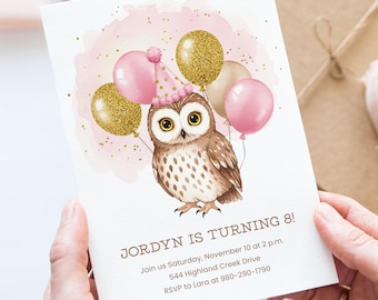 May include: A birthday invitation featuring a watercolor illustration of a brown owl wearing a party hat and holding balloons. The invitation reads "JORDYN IS TURNING 8!" with event details. Pink and gold accents add a festive touch.