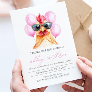 May include: A white invitation card featuring a watercolor illustration of a chicken wearing sunglasses and holding pink balloons. The text reads "CALLING ALL PARTY ANIMALS! abbey is three" and includes party details.