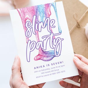 May include: A white invitation card with the words "Slime Party" in purple script, featuring a colourful slime design in pink, blue, and purple. The text "ANIKA IS SEVEN!" is also visible, along with event details.
