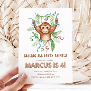 May include: A party invitation featuring a watercolor illustration of a brown monkey holding colorful streamers and garlands. The text "CALLING ALL PARTY ANIMALS" and "MARCUS IS 4!" are displayed. Additional details include the date, time, address, and RSVP information.