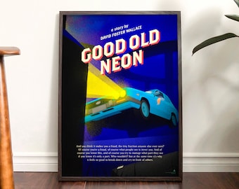 Bookworm gift!  Car poster (David Foster Wallace, GOOD OLD NEON)