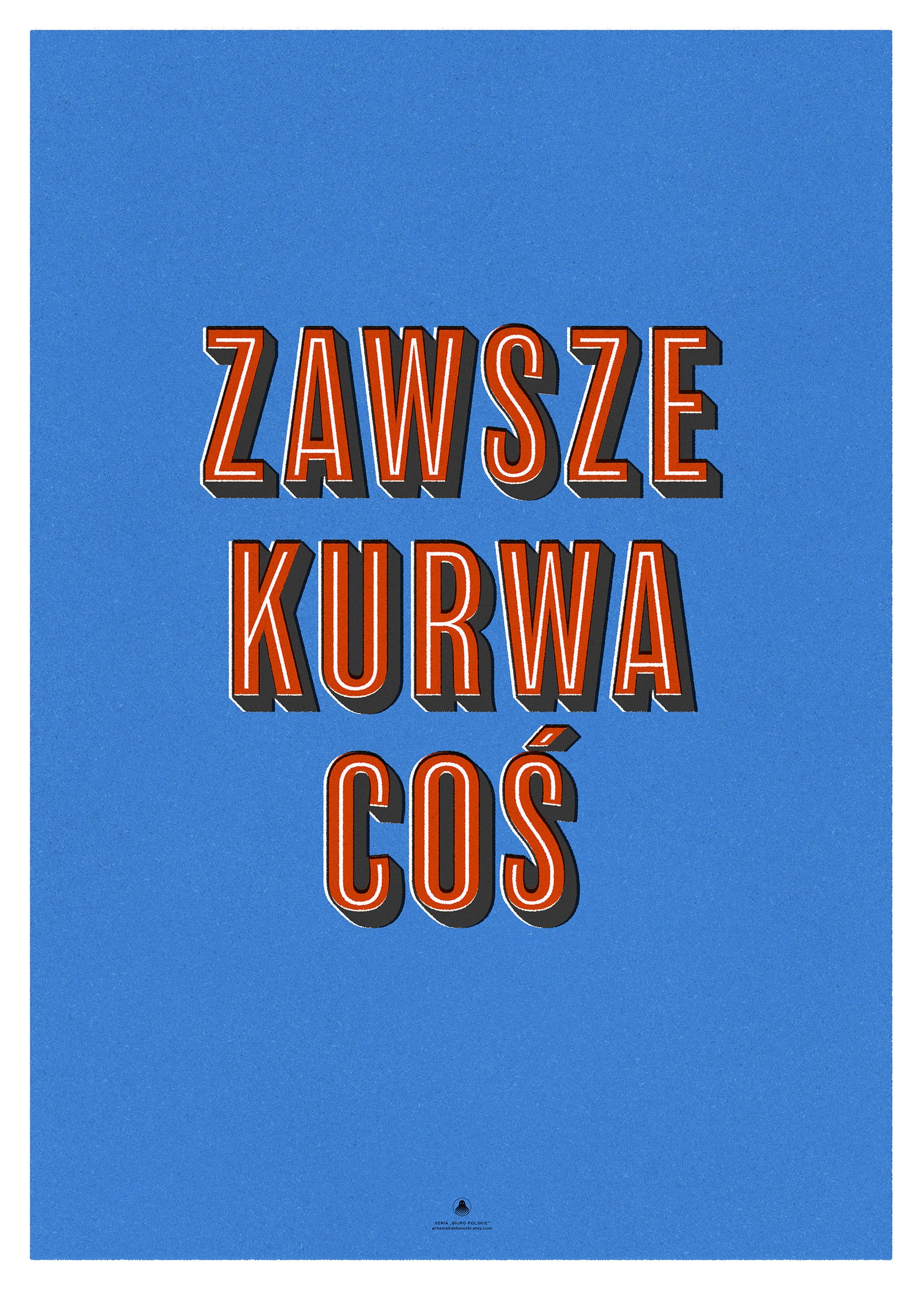 Zawsze Kurwa Coś Plakat Etsy UK