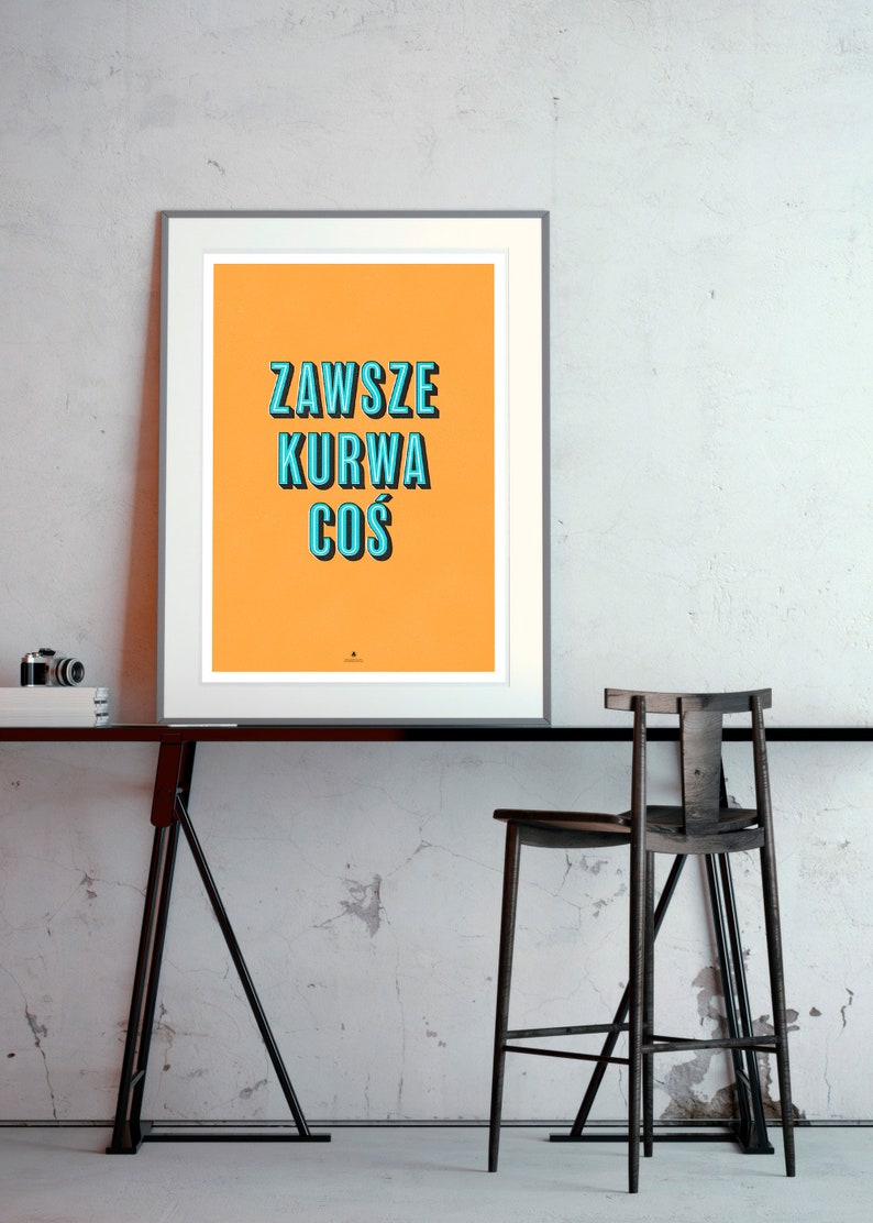 Zawsze Kurwa Coś plakat image 6