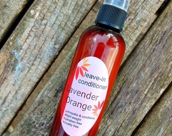 Leave-in hair conditioner - All natural hair treatment - Lavender and Orange essential oil
