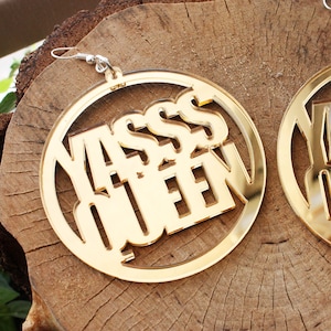 YAS QUEEN Earrings - Yasss - Fierce Jewellery - Drag Queen - Acrylic - Shiny - Pride - Sparkle