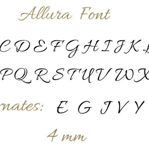 May include: Allura Font alphabet in black script with alternate letter styles for E, G, I, V, and Y. The font is 4 mm in size.