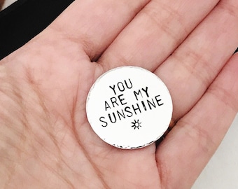 You Are My Sunshine Pocket Coin Token, Back to School Gift For Daughter Son, Hand Stamped Keepsake Love Token, Valentines Day Pocket Pebble