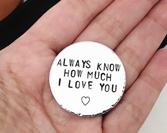 Hand Stamped Aluminum Pocket Coin: I Love You Token