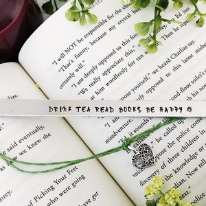 Tea Lover Gift Drink Tea Read Books Be Happy Custom Bookmark, Gift for Readers and Book Lovers, Personalized Metal Bookmark Bookworm Gifts image 1