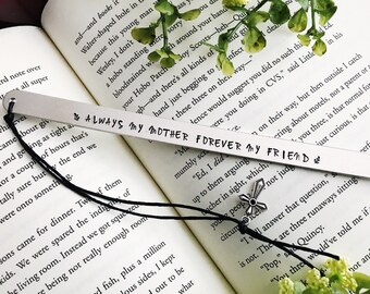 Hand Stamped Bookmark Gift for Mom: "Always My Mother" Quote