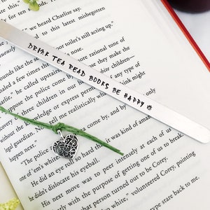 Tea Lover Gift Drink Tea Read Books Be Happy Custom Bookmark, Gift for Readers and Book Lovers, Personalized Metal Bookmark Bookworm Gifts image 4