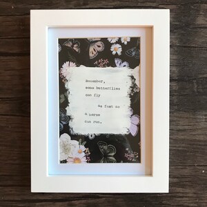Framed Butterfly Quote
